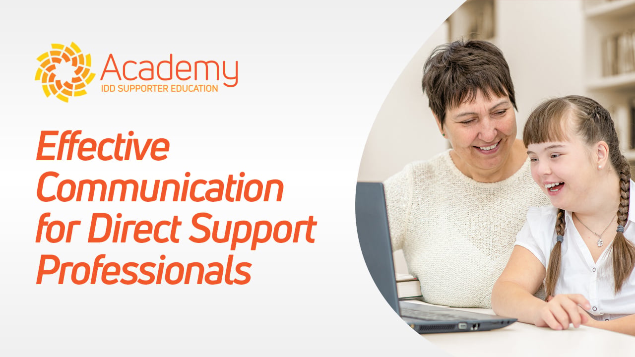 Effective-Communication-for-Direct-Support-Professionals Effective-Communication-for-Direct-Support-Professionals